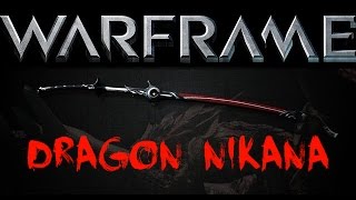 Warframe FR Souldragone teste le Dragon Nikana pro build [upl. by Ati894]