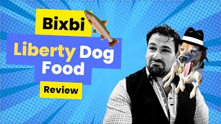 Bixbi Liberty Dog Food Review 2024  Is Bixbi Liberty a Good Food [upl. by Gold]