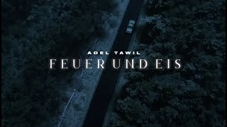 Adel Tawil  Feuer amp Eis Official Music Video [upl. by Eppie]