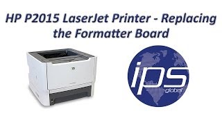 HP P2015  Replacing the Formatter Board [upl. by Livesay]