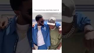 Travis Scott know what Diddy mentviralvideo fypage shortsrapperdiddyandcassie [upl. by Auqenahc923]