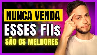 TOP 7 FUNDOS IMOBILIARIOS PRA NUNCA VENDER  FIIs pra viver de renda [upl. by Ilenna]