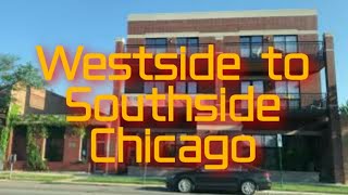 Westside To Southside  Chicago [upl. by Kiri]