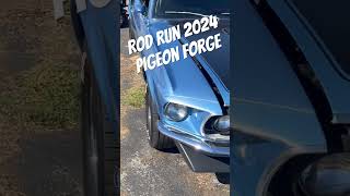 Rod Run 2024  Pigeon Forge [upl. by Kienan]