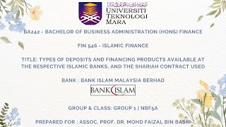 FIN546 ISLAMIC FINANCE  GROUP ASSIGNMENT  BANK ISLAM MALAYSIA BERHAD GROUP 1NBF5A [upl. by Nanni]