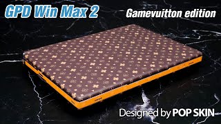 GPD Win Max 2 Gamevuitton edition POP SKIN [upl. by Bodrogi]