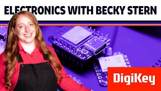 How to pick the best microcontroller for your project  Electronics with Becky Stern  DigiKey [upl. by Donelle]