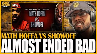 HOW MATH HOFFA VS SHOWOFF ALMOST ENDED BAD [upl. by Upshaw]