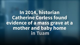 She was right How Catherine Corless uncovered what happened in Tuam [upl. by Notsehc764]