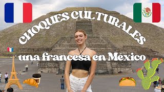 CHOQUES CULTURALES FRANCESA EN MÉXICO soustitres en français [upl. by Ecirpak]