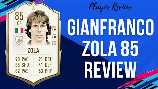 GIANFRANCO ZOLA 85 FIFA 20 PLAYER REVIEW [upl. by Eeneg]