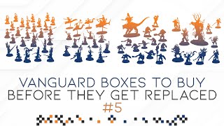 Vanguard Boxes To Buy Before They Get Replaced 5  Grand Alliance Order [upl. by Siward]