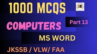 Computers  MCQS  MS Word  Part 13  JKSSB VLW FAA SSC Forester [upl. by Caria938]