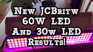 New 60w JCBritw LED Grow Light and 30w Update with Results [upl. by Peyter]