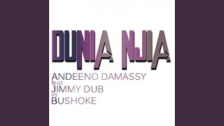 Dunia Njia feat Jimmy Dub Bushoke Club Edit [upl. by Annaili]