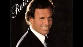 Julio Iglesias Raices [upl. by Seidler]