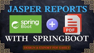 🔥Jasper Reports with Spring Boot Example  Design amp Export PDF reports [upl. by Powell]