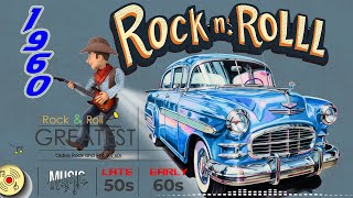 50s 60s Rock n Roll Classics 🔥 Relive the Music 50s 60s Rock n Roll 🔥 Early Rock and Roll 50s 60s [upl. by Ayikin]