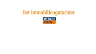 Der Immobiliengutachter  ImmobilienScout24 [upl. by Annotahs]