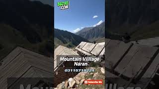 Mountain Village Naran Naran construction update 360realestatedotcom commercial resort [upl. by Eidualc121]