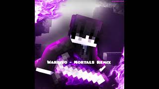 Warriyo  Mortals Remix byw3nciaK [upl. by Dianna]