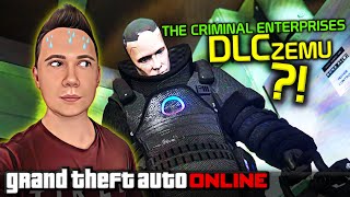 💙 TRUDNE SPRAWY  NOWE DLC The CRIMINAL ENTERPRISES 1691 GTA 5 ONLINE Po Polsku [upl. by Weisler]