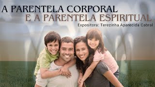 Estudo do Evangelho “A parentela corporal e a parentela espiritual” [upl. by Doraj361]