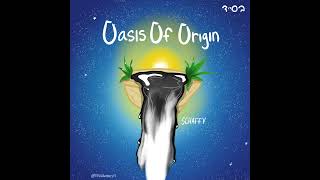 Schaffy  Oasis of Origin Official audio [upl. by Neerac369]