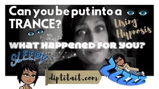 CAN YOU BE PUT INTO A TRANCE Using Hypnosis [upl. by Ahcsas]