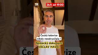 VÁCLAV HAVEL  německý dokument Česká televize nikdy neodvysílala [upl. by Aihset]