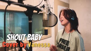 Shout Baby Ryokuoushoku Shakai Cover by Vanessa from Singapore  Seoul Trip  Recording Experience [upl. by Adniram]