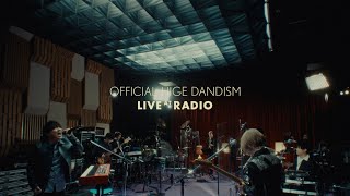 Official髭男dism  SOULSOUP Live at Radio [upl. by Mohn]