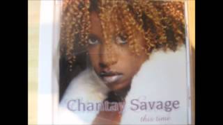 Chantay Savage For Your LoveSlow Jams 1999 [upl. by Vipul]