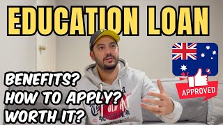 Education Loans For Australia Explained  Full Process for 2025 [upl. by Esmond]