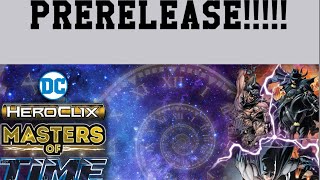 Heroclix Masters Of Time My Prerelease Haul and how I fared [upl. by Naget]