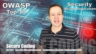 Secure Coding  Teil 6  Security Misconfiguration A62017 [upl. by Plante]