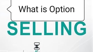 What is Option Selling  Option selling kya hoti hai optionselling trading optionbuying [upl. by Haimerej204]