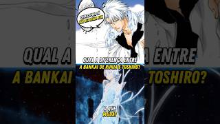 Qual é a diferença entre a Bankai de Rukia e de Toshiro bleach [upl. by Tanney]