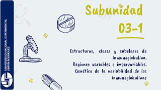 Unidad I Inmunobiológica subunidad 3  1 Ing Alimentos UNESR [upl. by Kariv]