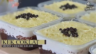 KEK COKLAT MOIST CHEESE LELEH Boleh Untuk Jualan [upl. by Siuluj146]