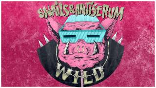 Snails amp Antiserum  Wild [upl. by Yartnoed648]