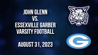 BCTV Sports  John Glenn vs Essexville Garber Varsity Football 83123 [upl. by Eseila]