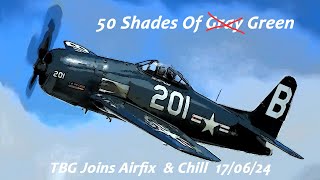 50 Shades of Green  TBG Joins Airfix amp Chill  17  06  2024 [upl. by Yenitirb]