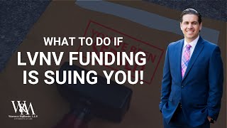 What To Do If LVNV Funding LLC Is Suing You [upl. by Annal]