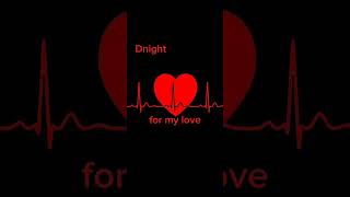 Dnight  FOR MY LOVE Official Audio [upl. by Nlocnil]