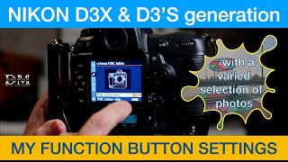 NIKON D3X D3S D3 D700 FUNCTION BUTTON SETTINGS for a better experience [upl. by Eniamat]