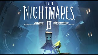 Little Nightmares 2  FULL GAME on Live  Enhanced Edition  Max Graphics  Day 2 [upl. by Wenona380]