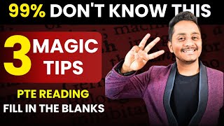 99 Dont Know This  3 Magic Tips  PTE Reading Fill in the Blanks  Skills PTE Academic [upl. by Soraya396]