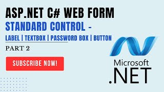 2 ASPNET C WEB FORM  Standard Control  Label  TextBox  Password Box  Button  ITHW  ASPNET [upl. by Audrit]