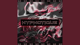 HYPNOTIQUE [upl. by Rebecca]